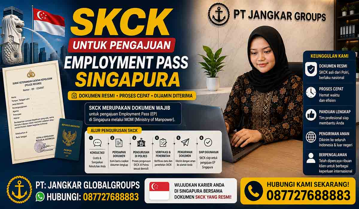 SKCK untuk Pengajuan Employment Pass Singapura
