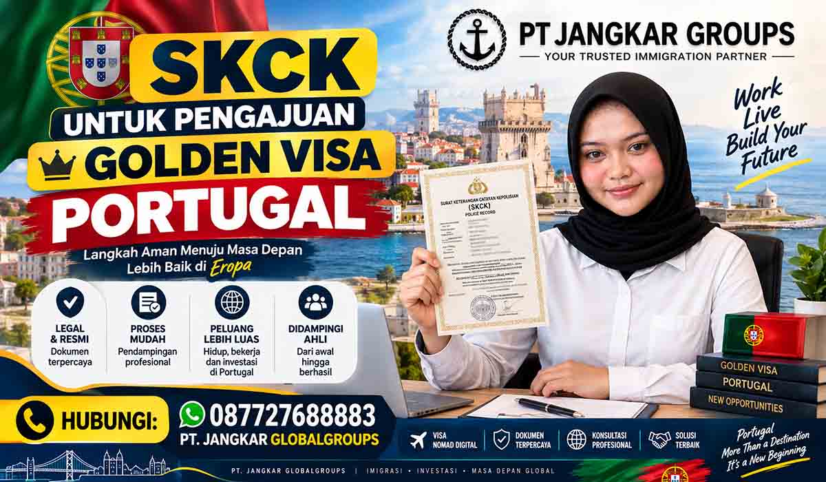 SKCK untuk Pengajuan Golden Visa Portugal