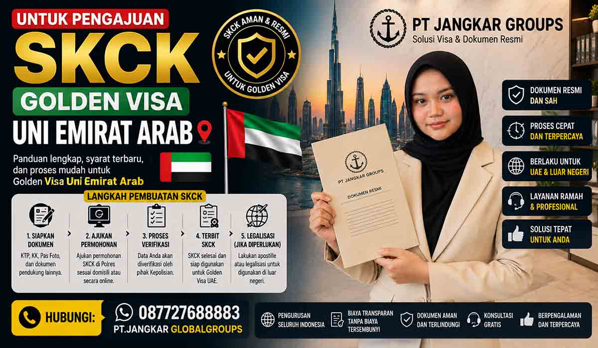 SKCK untuk Pengajuan Golden Visa Uni Emirat Arab