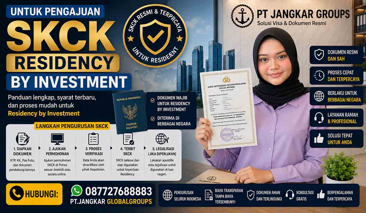SKCK untuk Pengajuan Residency by Investment