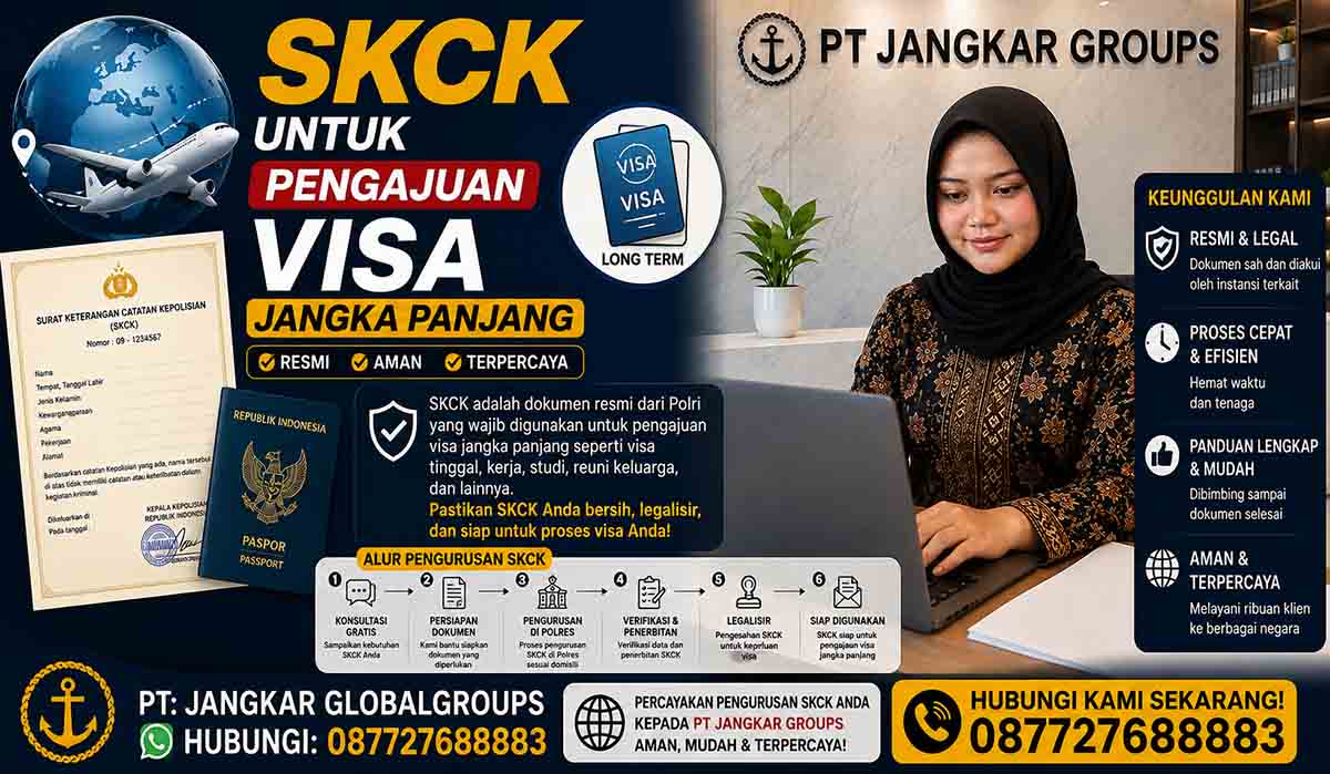 SKCK untuk Pengajuan Visa Jangka Panjang