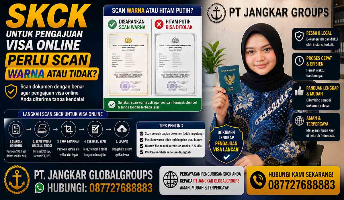 SKCK untuk Pengajuan Visa Online Perlu Scan Warna atau Tidak