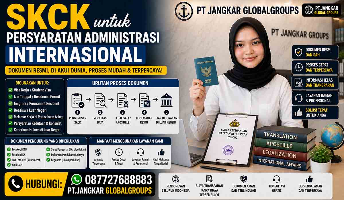 SKCK untuk Persyaratan Administrasi Internasional