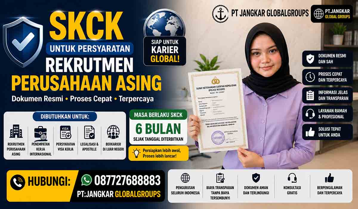 SKCK untuk Persyaratan Rekrutmen Perusahaan Asing