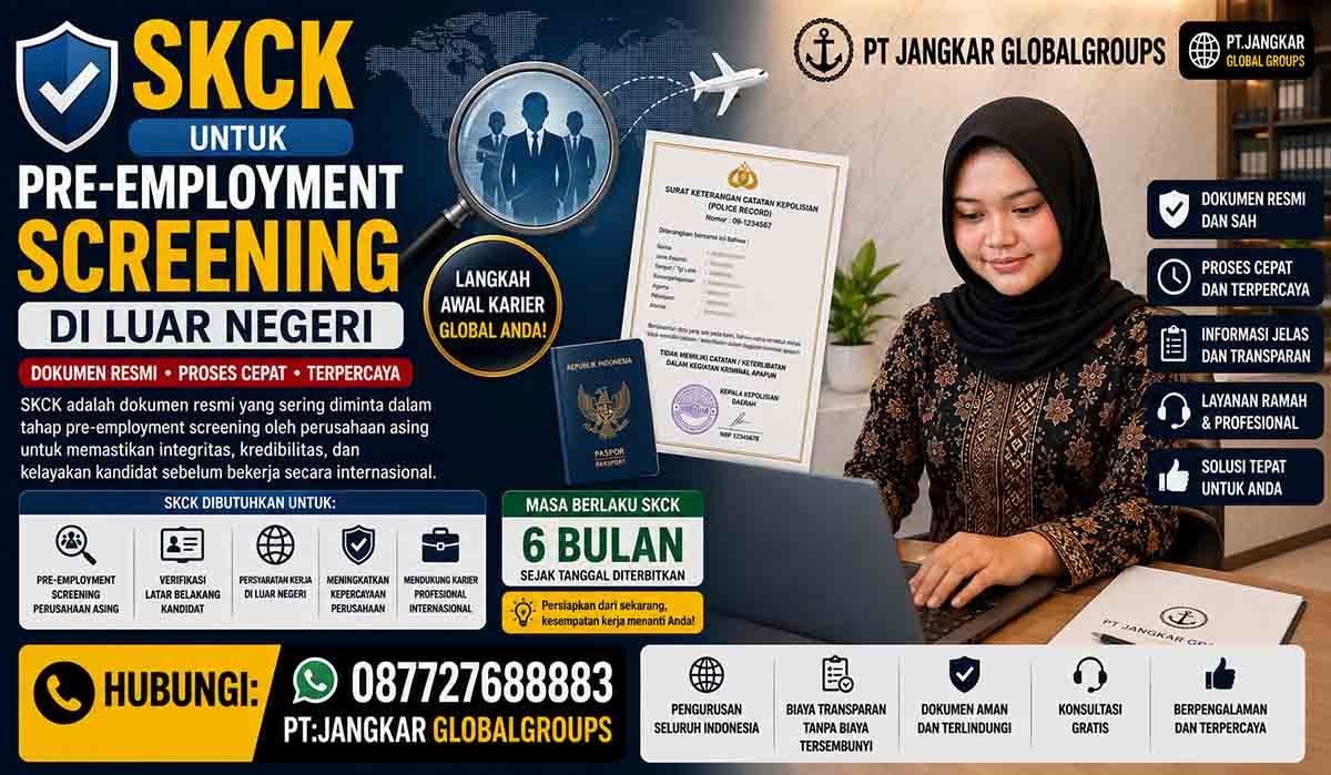 SKCK untuk Pre-Employment Screening di Luar Negeri