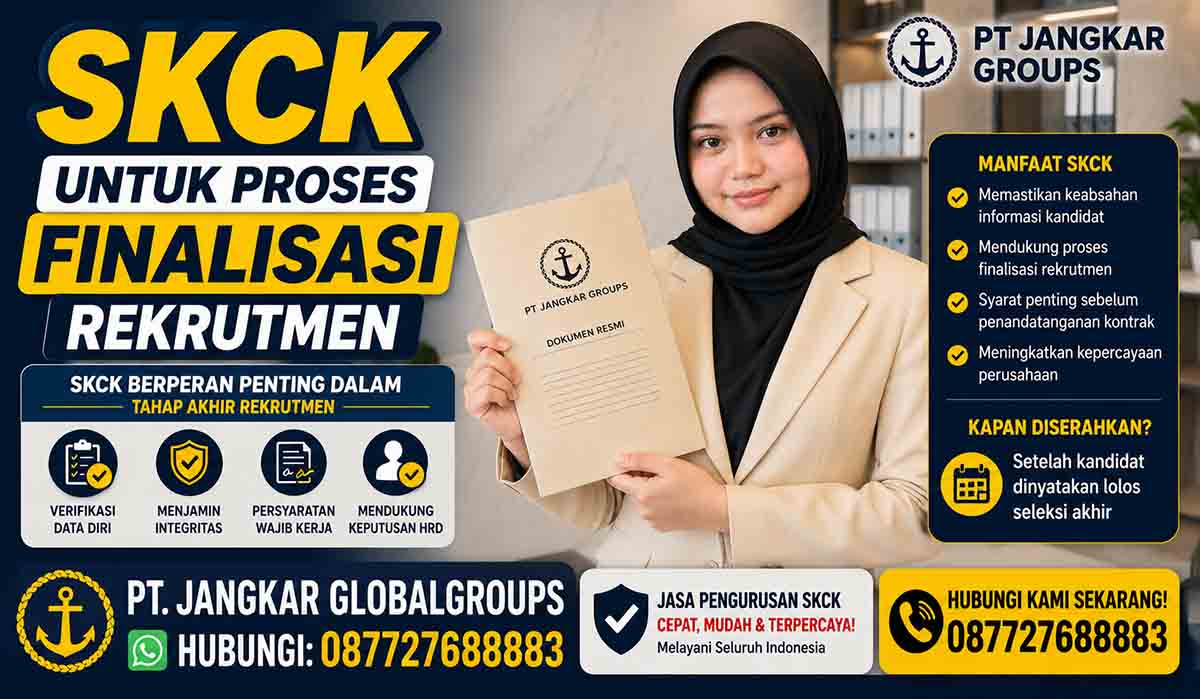SKCK untuk Proses Finalisasi Rekrutmen