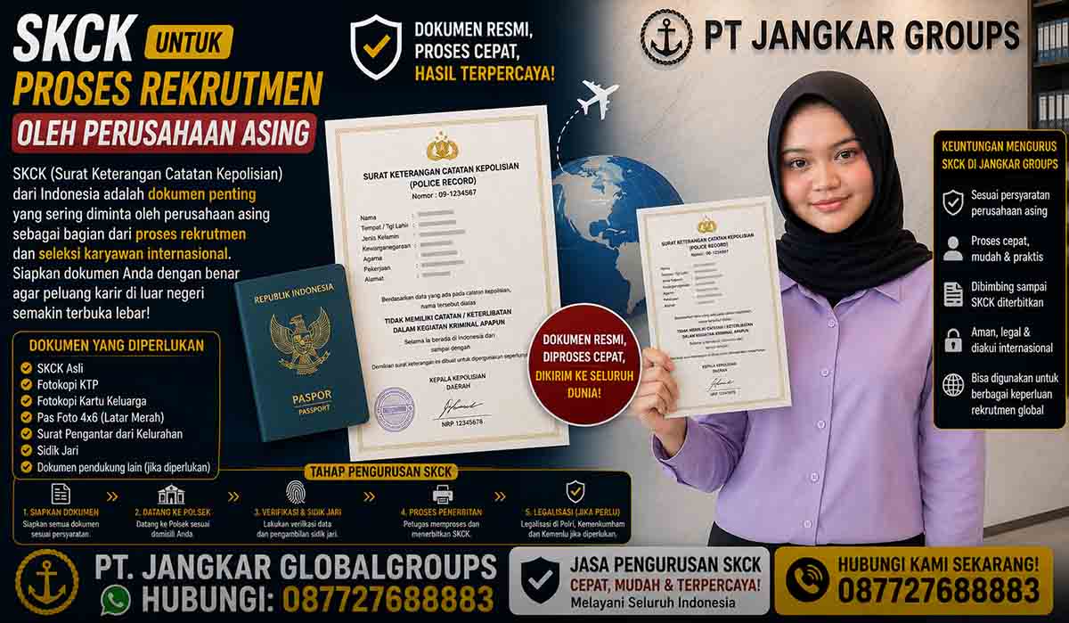 SKCK untuk Proses Rekrutmen oleh Perusahaan Asing