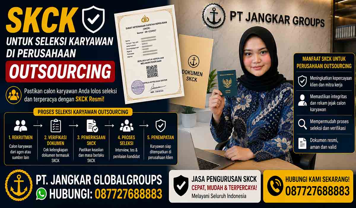 SKCK untuk Seleksi Karyawan di Perusahaan Outsourcing