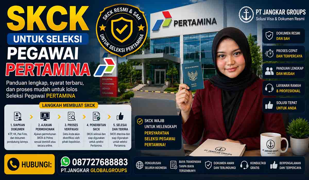 SKCK untuk Seleksi Pegawai PERTAMINA