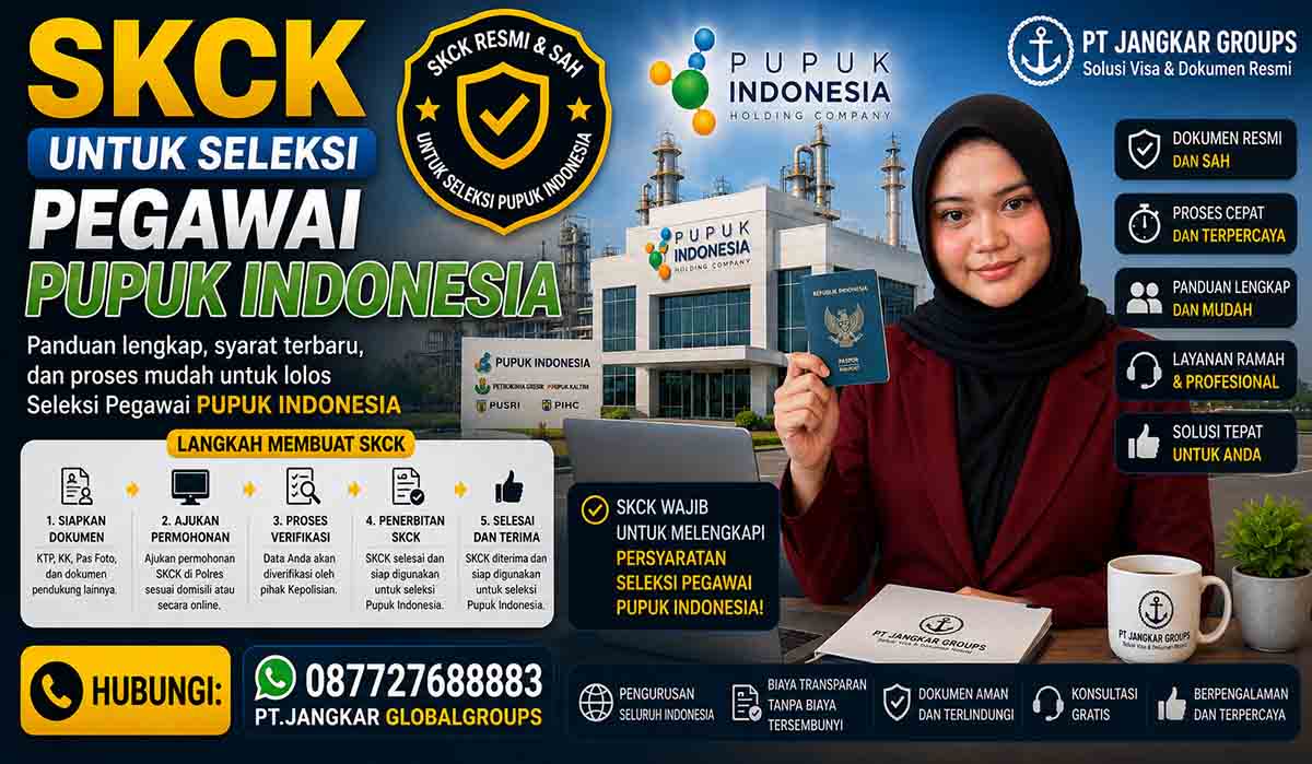 SKCK untuk Seleksi Pegawai Pupuk Indonesia