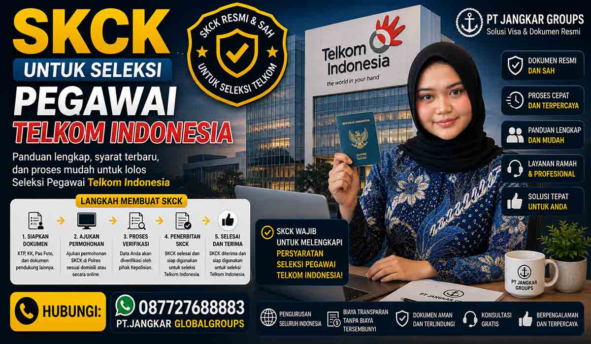 SKCK untuk Seleksi Pegawai Telkom Indonesia