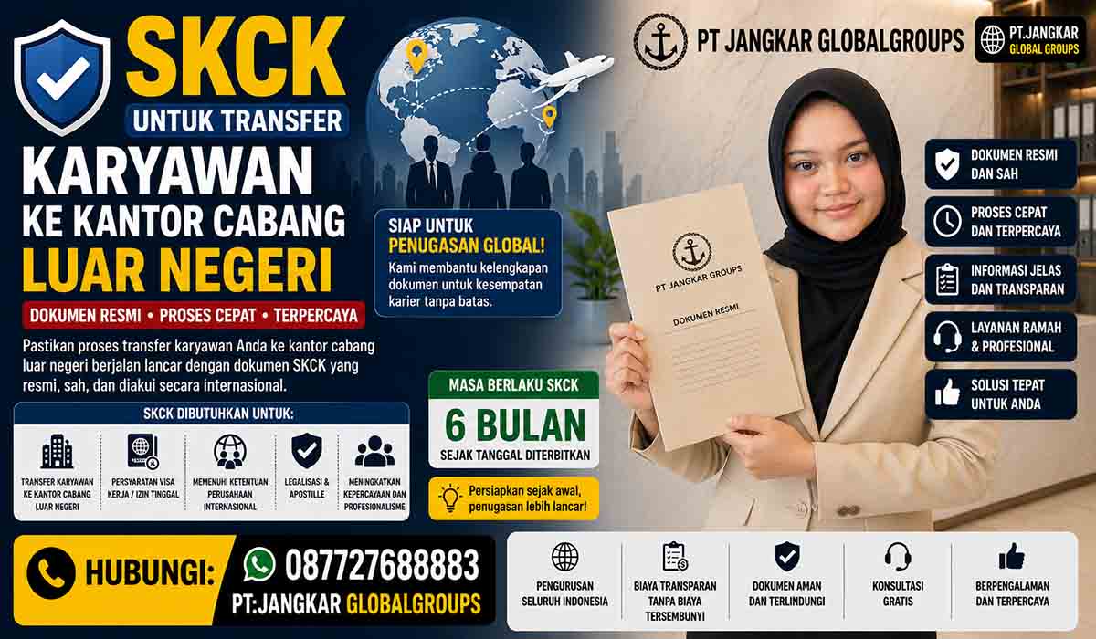 SKCK untuk Transfer Karyawan ke Kantor Cabang Luar Negeri