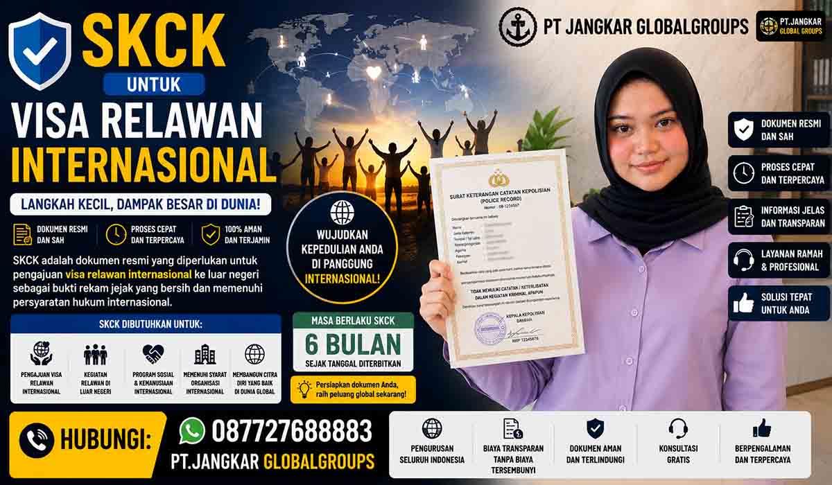 SKCK untuk Visa Relawan Internasional