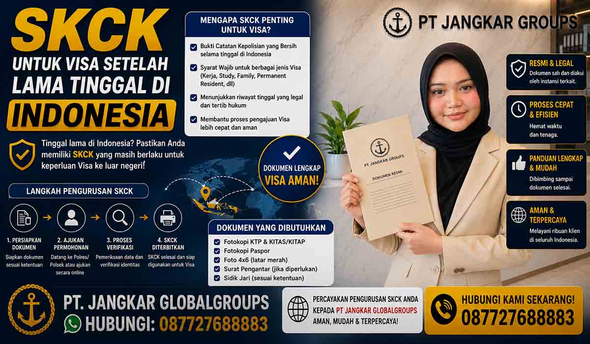 SKCK untuk Visa Setelah Lama Tinggal di Indonesia