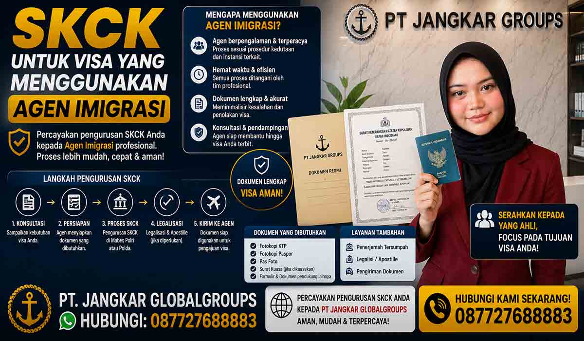 SKCK untuk Visa yang Menggunakan Agen Imigrasi