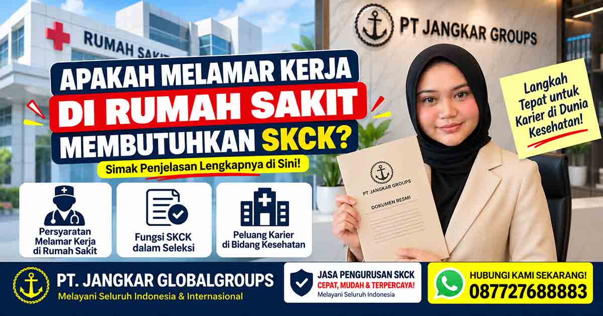 Apakah Melamar Kerja di Rumah Sakit Membutuhkan SKCK?