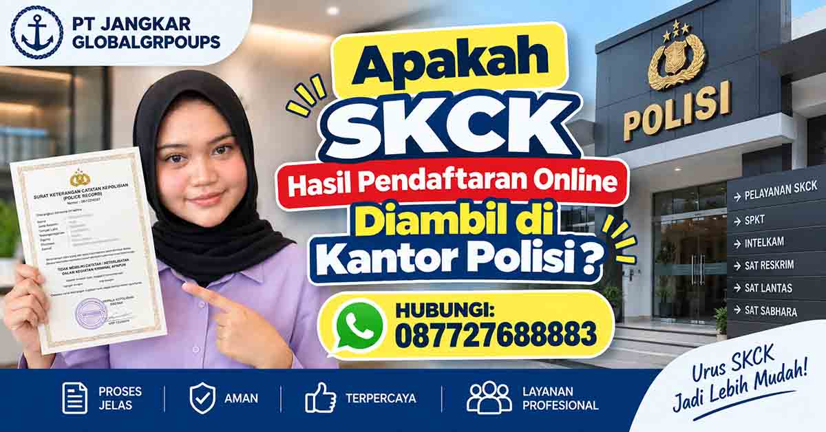 Apakah SKCK Hasil Pendaftaran Online Diambil di Kantor Polisi?