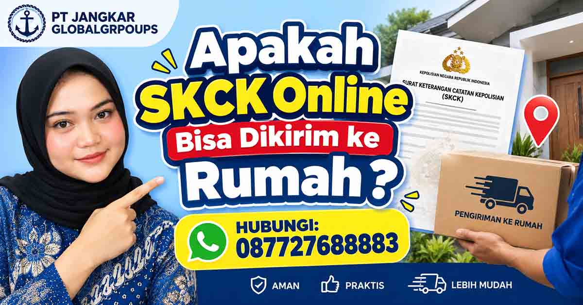 Apakah SKCK Online Bisa Dikirim ke Rumah?