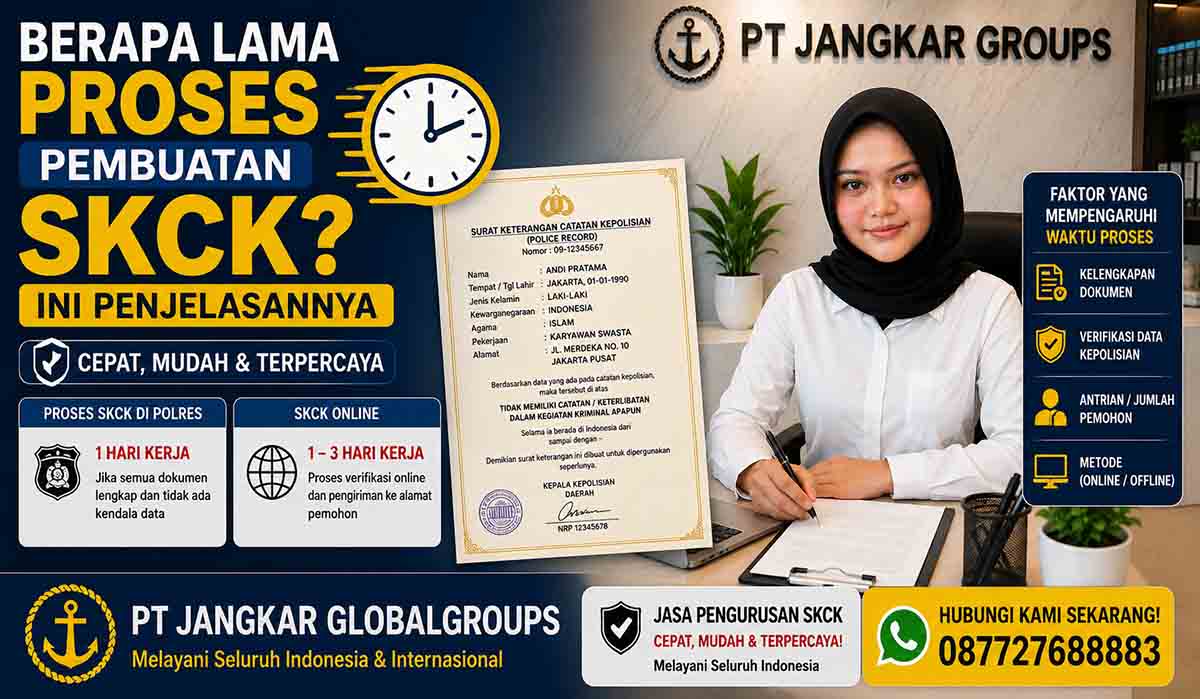 Berapa Lama Proses Pembuatan SKCK? Ini Penjelasannya