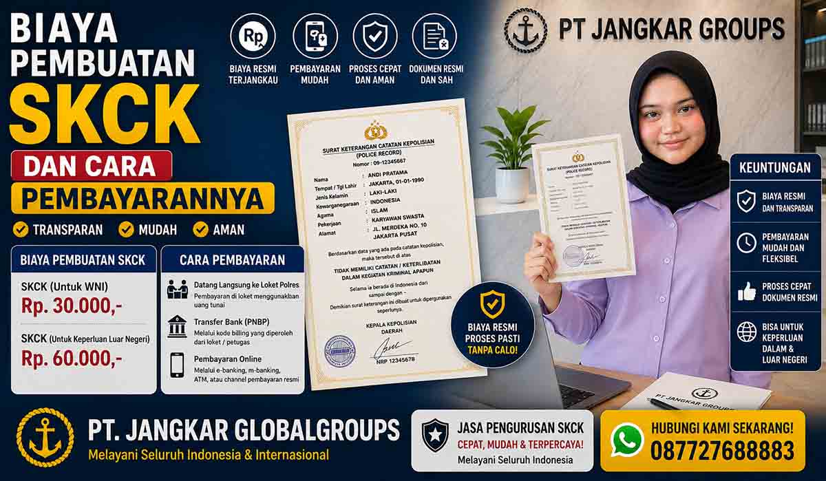 Biaya Pembuatan SKCK dan Cara Pembayarannya
