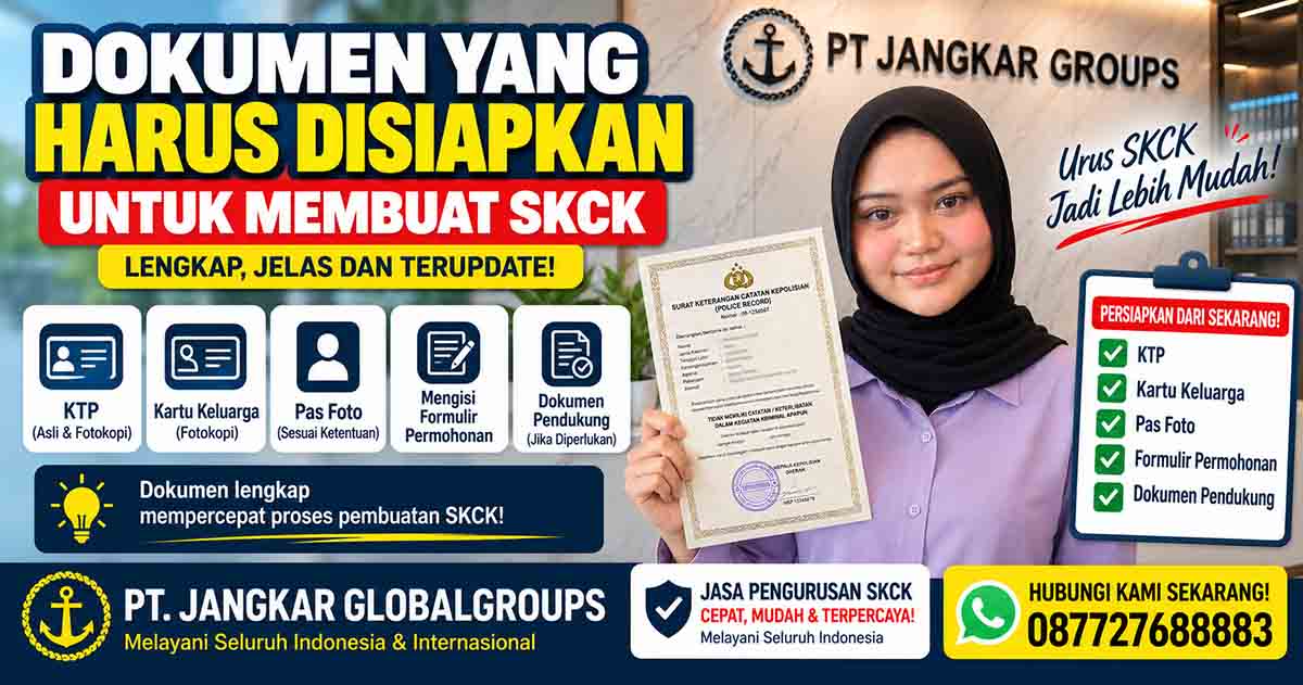 Dokumen yang Harus Disiapkan untuk Membuat SKCK