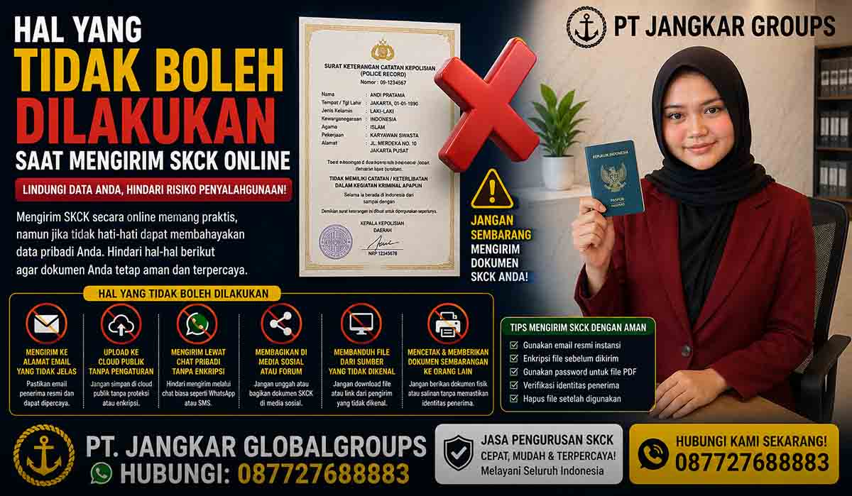 Hal yang Tidak Boleh Dilakukan Saat Mengirim SKCK Online