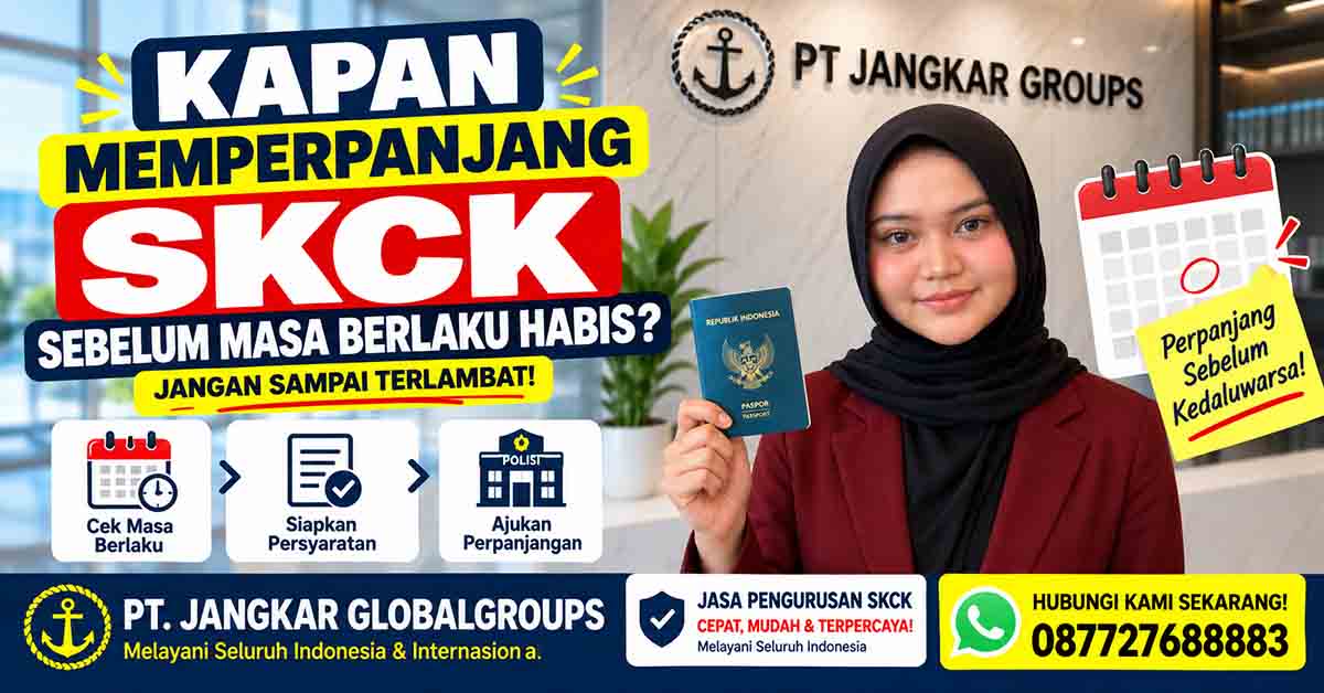 Kapan Memperpanjang SKCK Sebelum Masa Berlaku Habis?