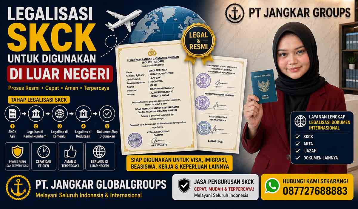 Legalisasi SKCK untuk Digunakan di Luar Negeri