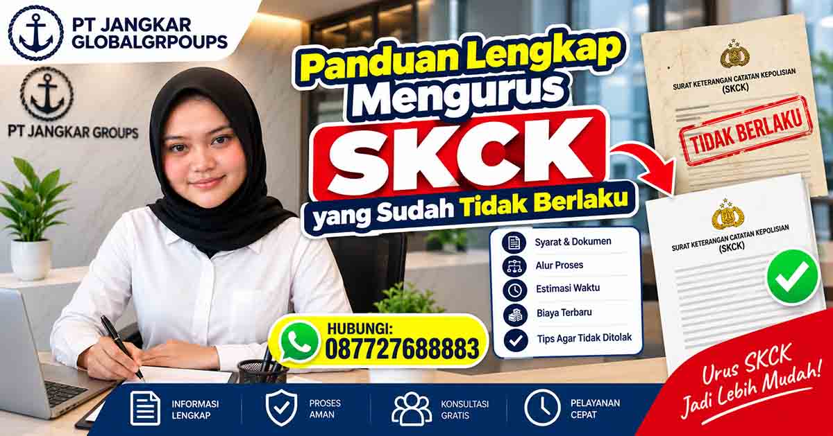 Panduan Lengkap Mengurus SKCK yang Sudah Tidak Berlaku