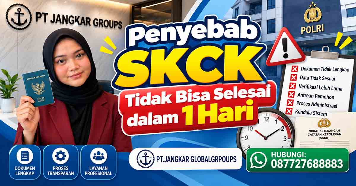 Penyebab SKCK Tidak Bisa Selesai dalam 1 Hari