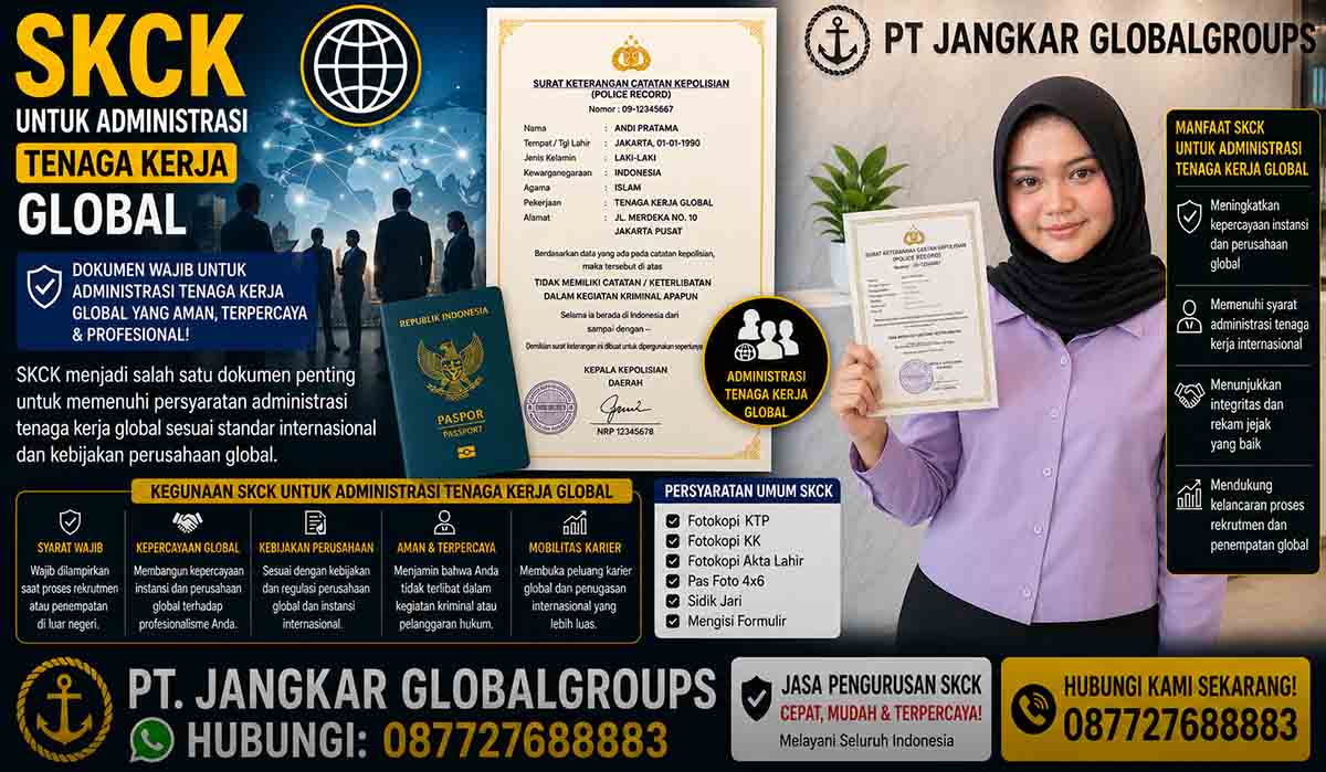 SKCK untuk Administrasi Tenaga Kerja Global