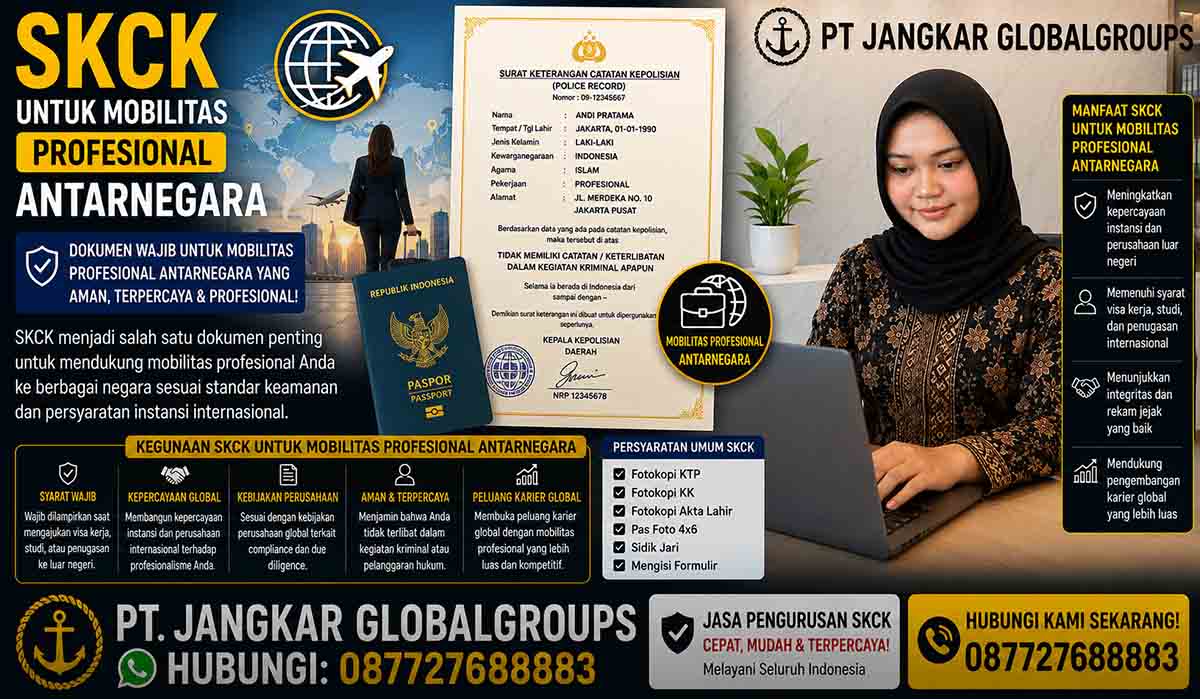 SKCK untuk Mobilitas Profesional Antarnegara