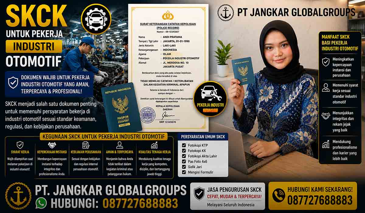 SKCK untuk Pekerja Industri Otomotif