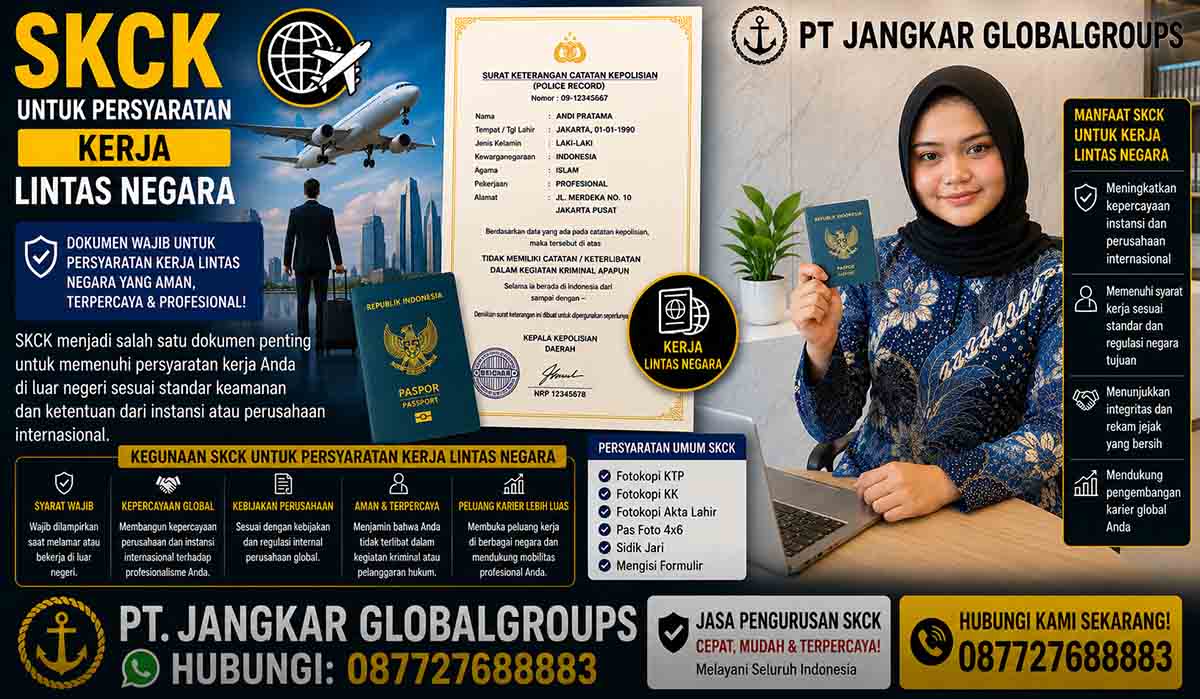 SKCK untuk Persyaratan Kerja Lintas Negara