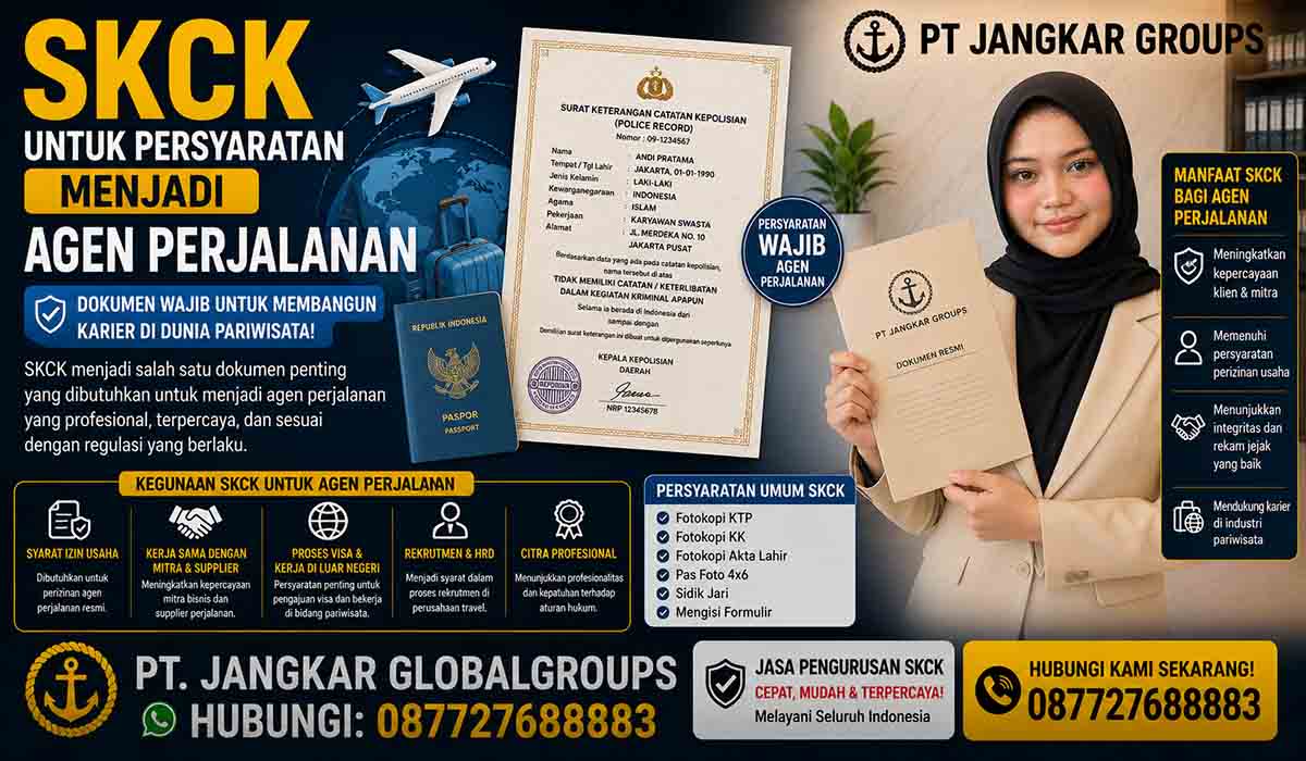 SKCK untuk Persyaratan Menjadi Agen Perjalanan