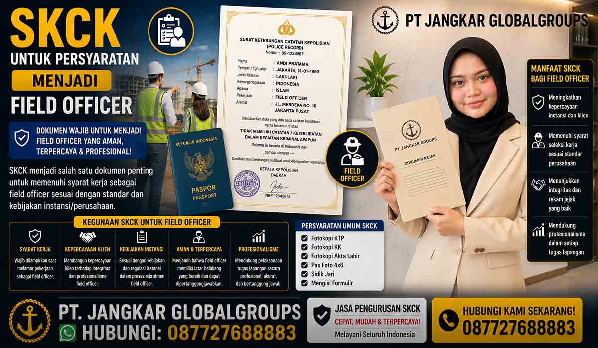 SKCK untuk Persyaratan Menjadi Field Officer