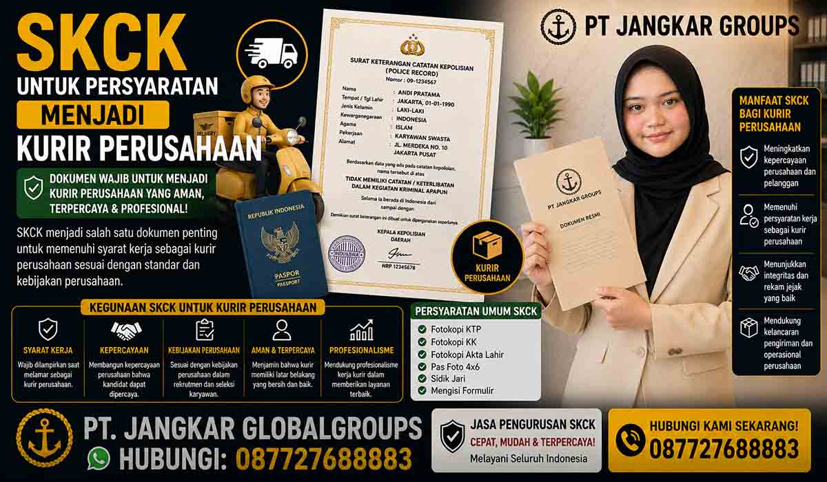 SKCK untuk Persyaratan Menjadi Kurir Perusahaan