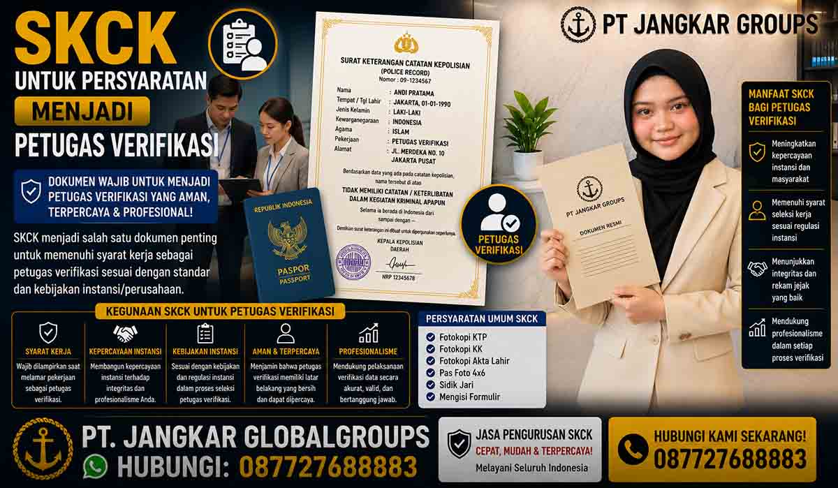 SKCK untuk Persyaratan Menjadi Petugas Verifikasi