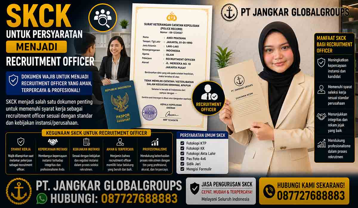 SKCK untuk Persyaratan Menjadi Recruitment Officer