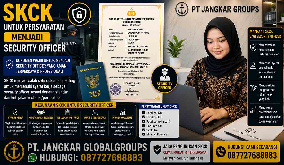 SKCK untuk Persyaratan Menjadi Security Officer