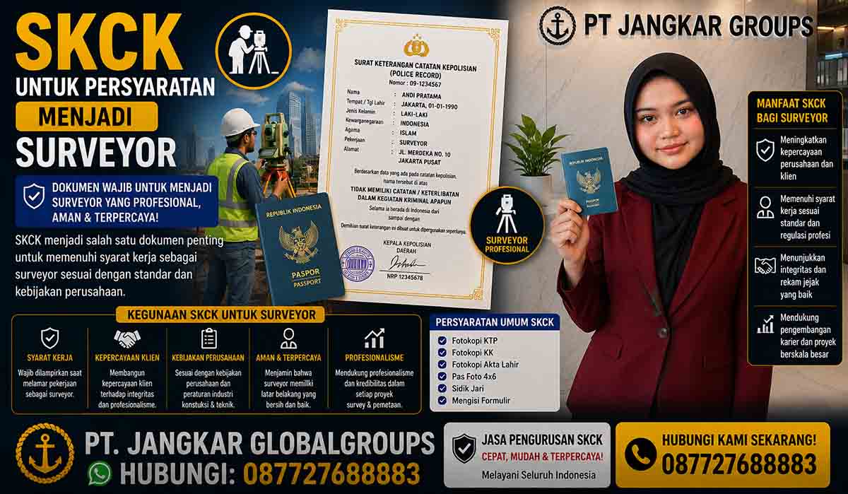 SKCK untuk Persyaratan Menjadi Surveyor