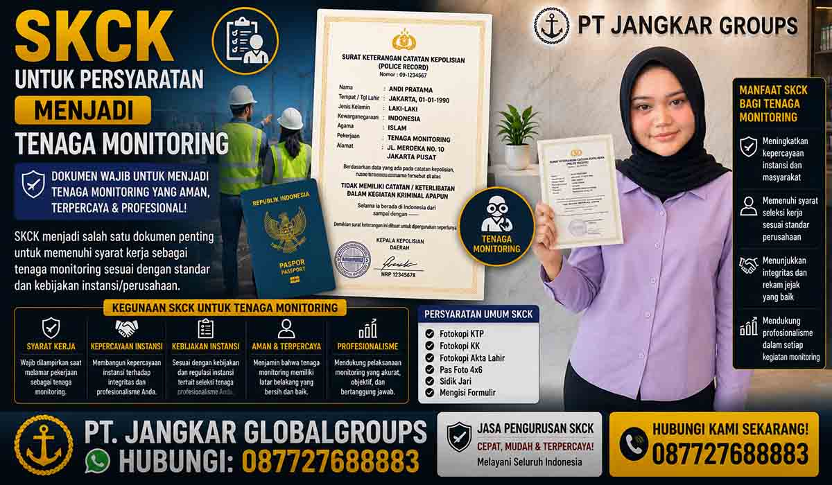SKCK untuk Persyaratan Menjadi Tenaga Monitoring