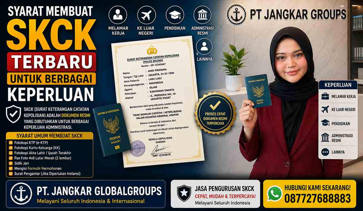 Syarat Membuat SKCK Terbaru untuk Berbagai Keperluan