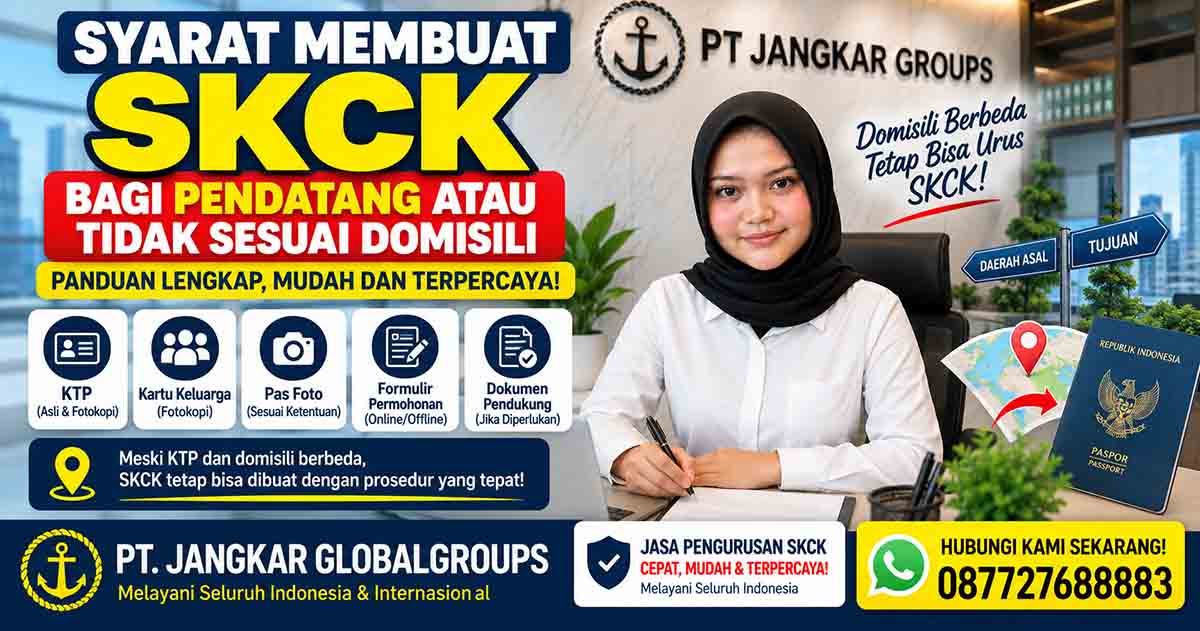 Syarat Membuat SKCK bagi Pendatang atau Tidak Sesuai Domisili