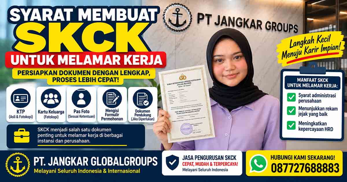 Syarat Membuat SKCK untuk Melamar Kerja